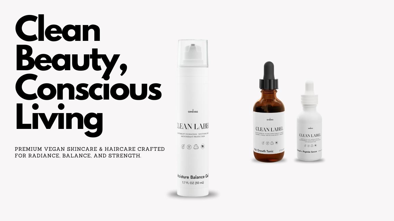 Three skincare products with 'Clean Label' branding on a white background, featuring text about clean beauty and conscious living.